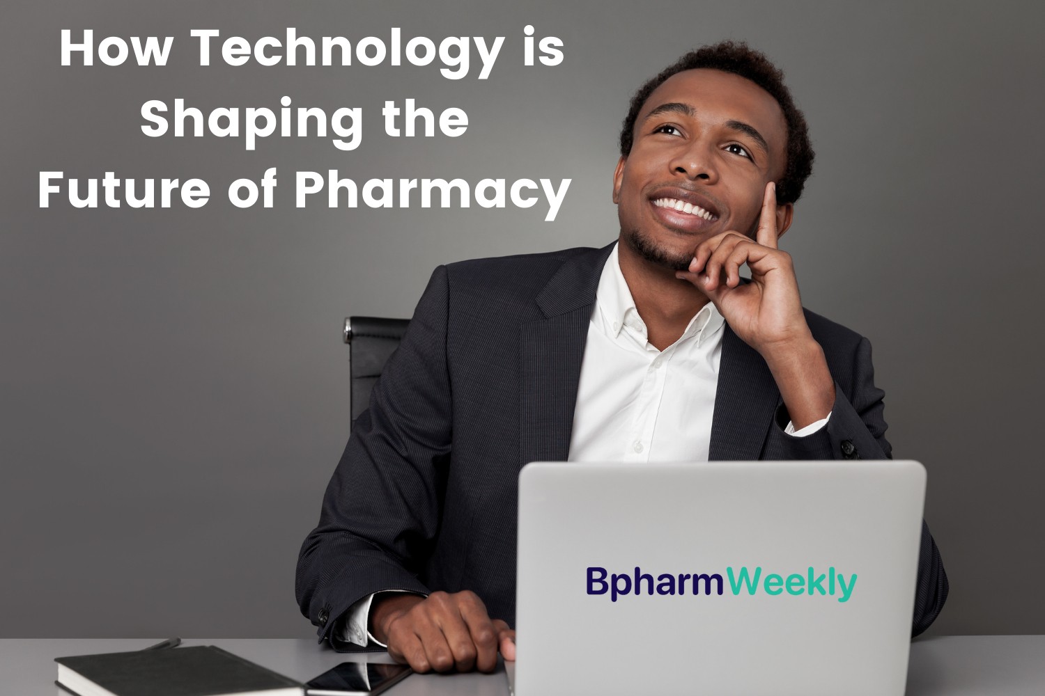 how technology is shaping the future of pharmacy